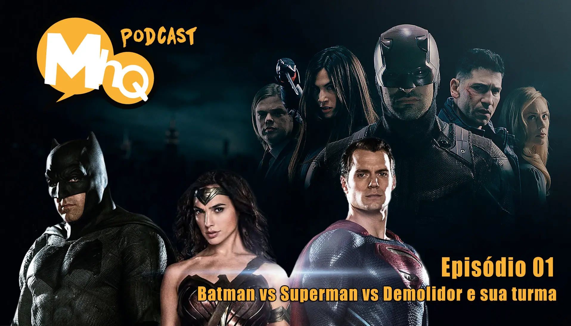 MinutaCast #01 – Batman vs Superman vs Demolidor e Sua Turma